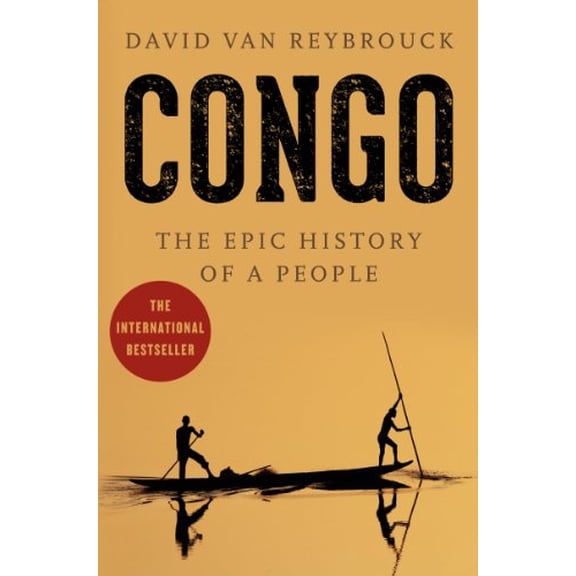 Pre-Owned Congo: The Epic History of a People Paperback