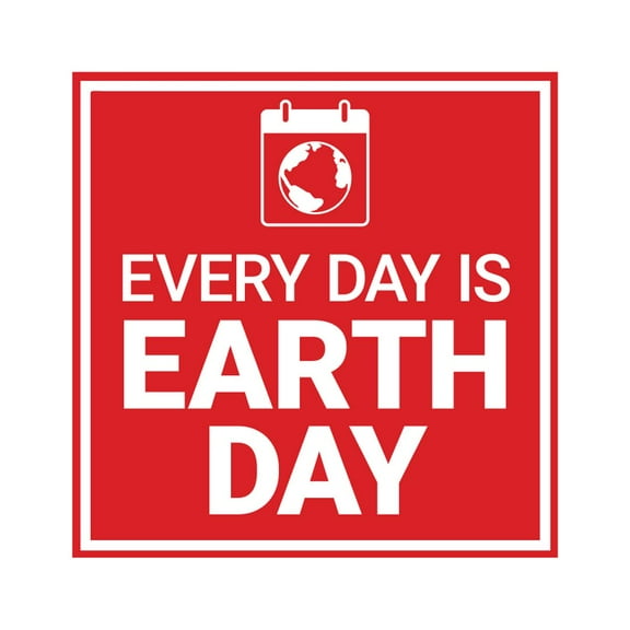 Signs ByLITA Square Every Day is Earth Day Sign (Red) - Large