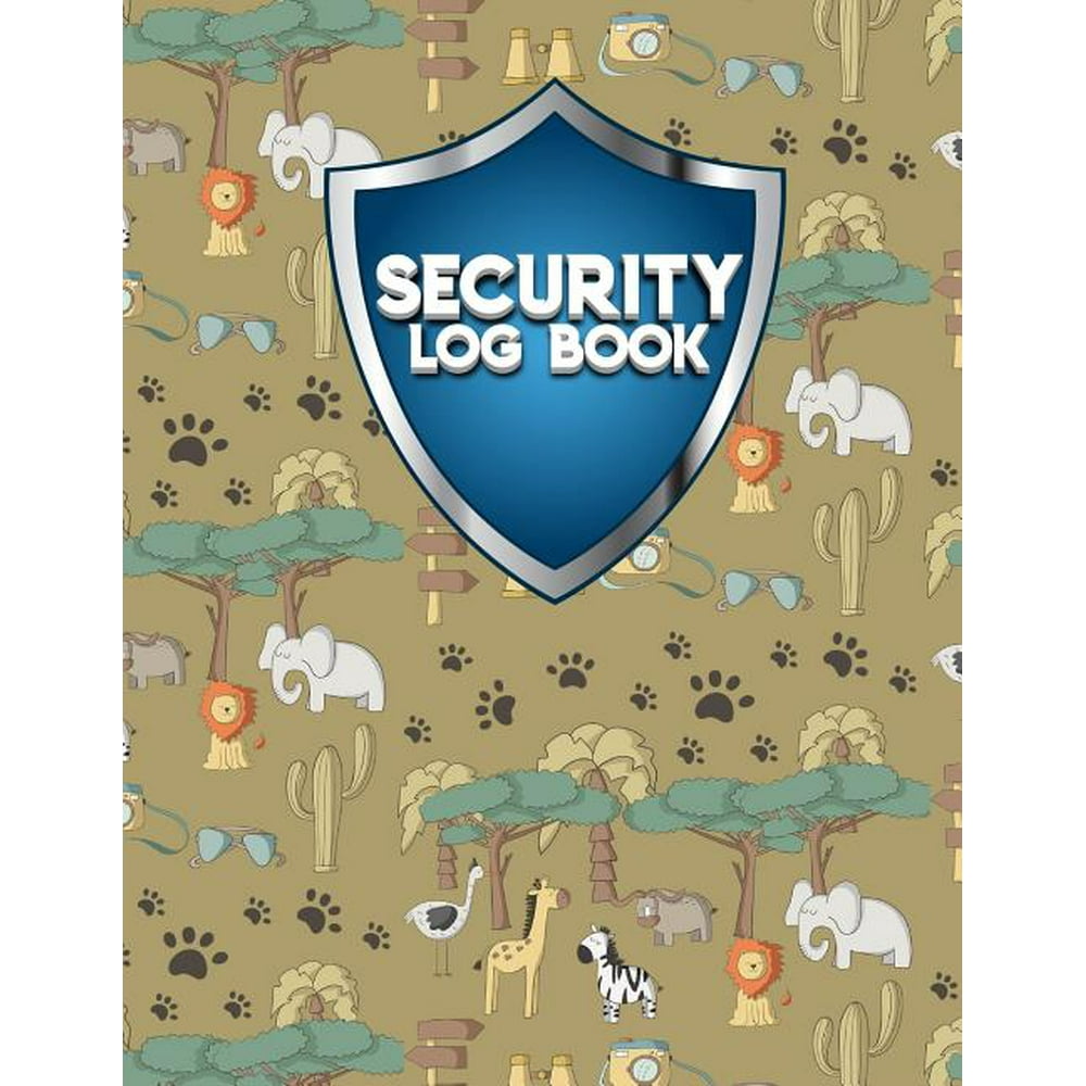 Security Log Books Security Log Book Security Incident Log Book