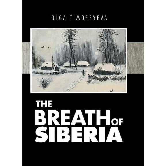 The Breath of Siberia (Hardcover)