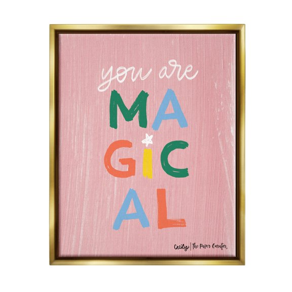 Stupell Industries You Are Magical Rainbow Letters Whimsical Paint Strokes Graphic Art Metallic Gold Floating Framed Canvas Print Wall Art, Design by Cecily Moore