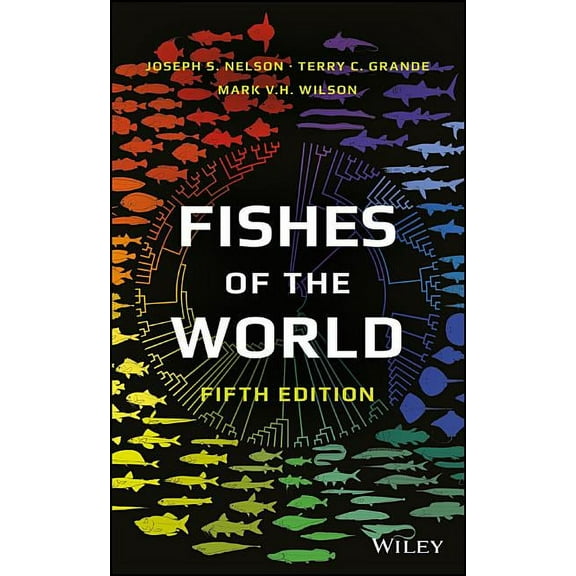 Fishes of the World (Hardcover)