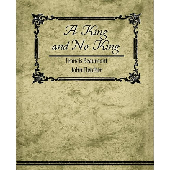 A King, and No King (Paperback)