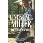 Pre-Owned A Creed in Stone Creek (Paperback 9780373775552) by Linda Lael Miller