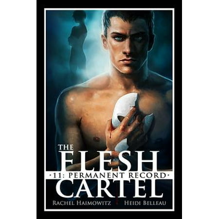 Permanent Record - The Flesh Cartel #11: Permanent Record - eBook