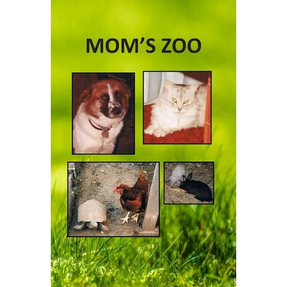 Mom's Zoo, (Paperback)