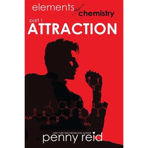 Pre-Owned Attraction: Elements of Chemistry (Paperback) 1942874081 9781942874089