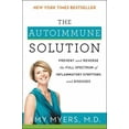 thumbnail image 2 of The Autoimmune Solution: Prevent and Reverse the Full Spectrum of Inflammatory Symptoms and Diseases, 2 of 6