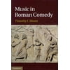 Music in Roman Comedy