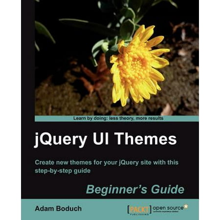 Jquery Ui Themes Beginner's Guide