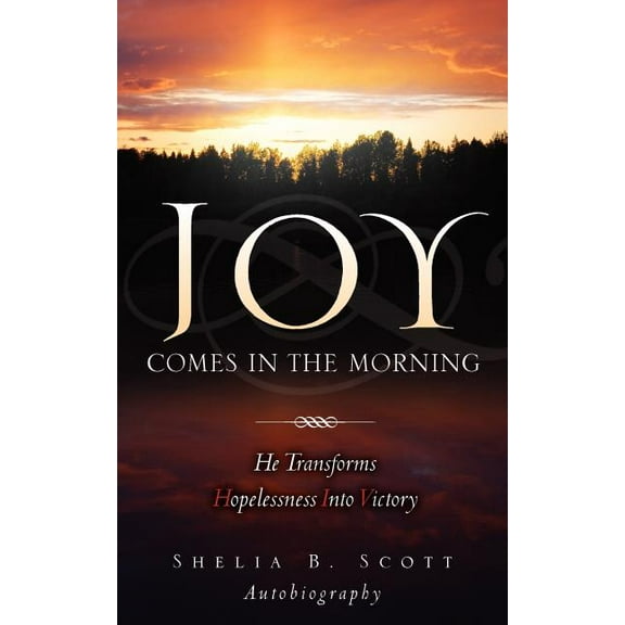 Joy Comes in the Morning, (Paperback)