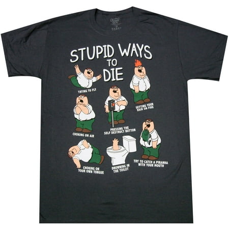 Family Guy Stupid Ways To Die T-shirt