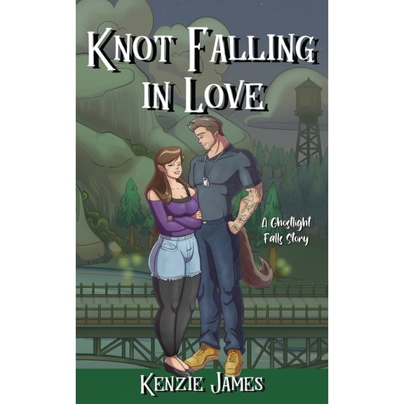 Knot Falling in Love: A Ghostlight Falls Story, (Paperback)