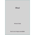 thumbnail image 1 of Pre-Owned Ghoul (Hardcover) 0688075509 9780688075507, 1 of 1