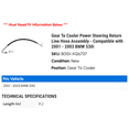 thumbnail image 2 of Gear To Cooler Power Steering Return Line Hose Assembly - Compatible with 2001 - 2003 BMW 530i 2002, 2 of 2