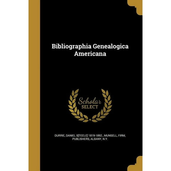 Bibliographia Genealogica Americana (Paperback)