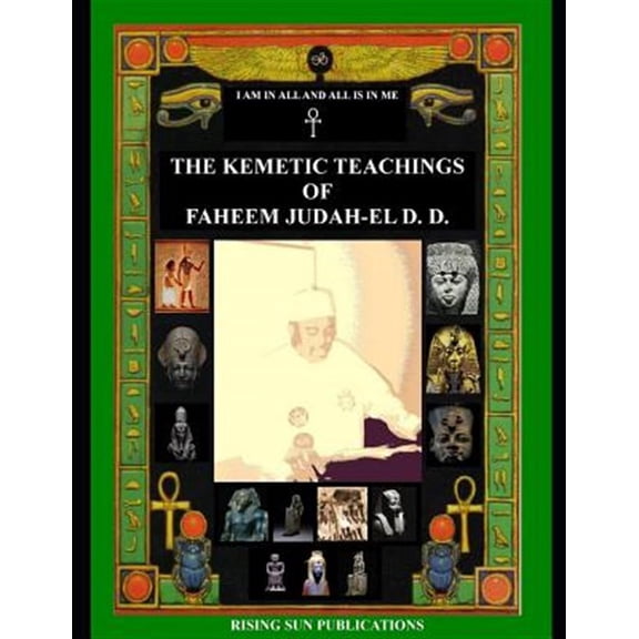 Pre-Owned The Kemetic Teachings of Faheem Judah-El D.D.