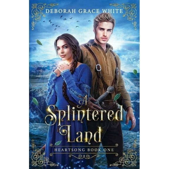Heartsong A Splintered Land, Book 1, (Paperback)
