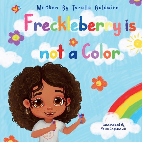 Freckleberry is not a Color, (Paperback)
