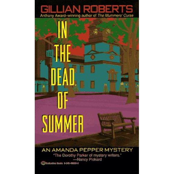 Pre-Owned In the Dead of Summer (Unknown) 0345406508 9780345406507