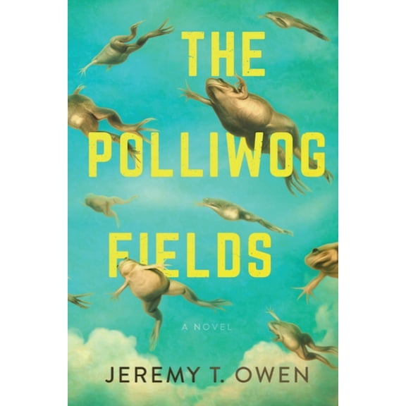 The Polliwog Fields, (Paperback)