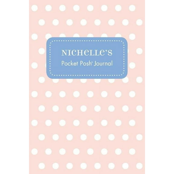 Nichelle's Pocket Posh Journal, Polka Dot, (Paperback)