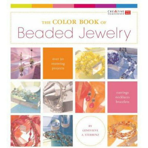 Pre-Owned The Color Book of Beaded Jewelry (Paperback) 1580113486 9781580113489