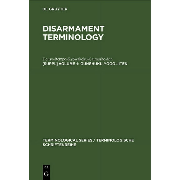 Terminological Series / Terminologische  Gunshuku-Yōgo-Jiten, Book 1, (Hardcover)