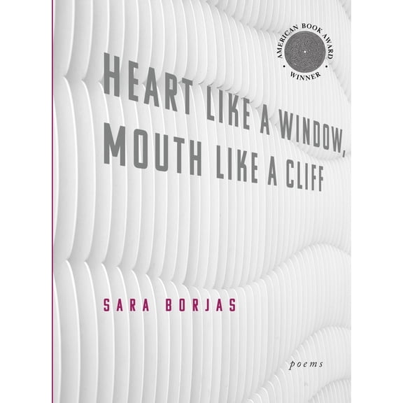 Pre-Owned Heart Like a Window Mouth Like a Cliff (Paperback) 1934819794 9781934819791