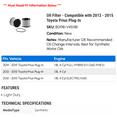 thumbnail image 2 of Oil Filter - Compatible with 2012 - 2015 Toyota Prius Plug-In 2013 2014, 2 of 2