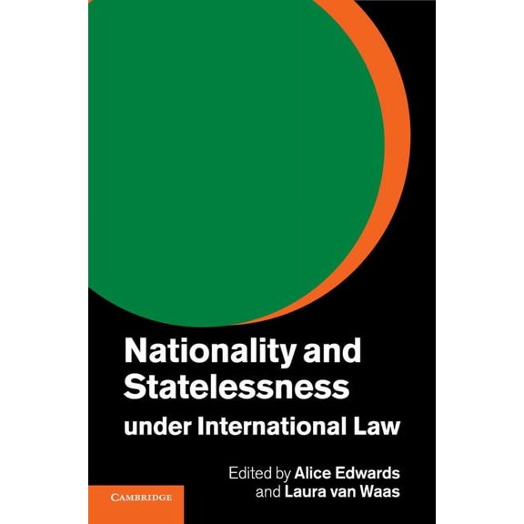 Nationality and Statelessness Under International Law, (Paperback)