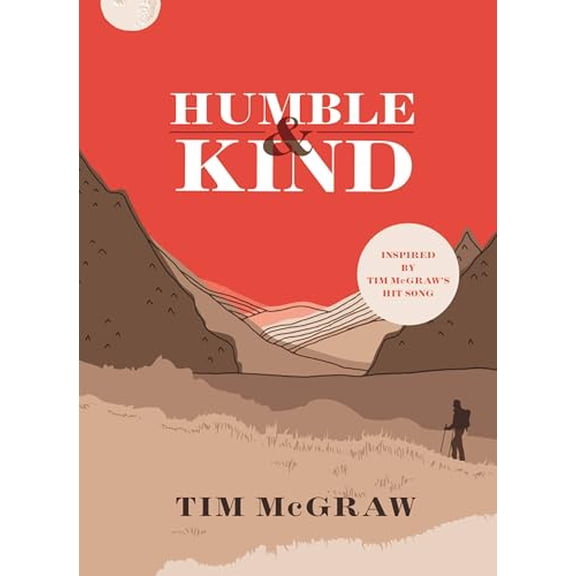 Pre-Owned Humble & Kind (Hardcover) 0316545759 9780316545754