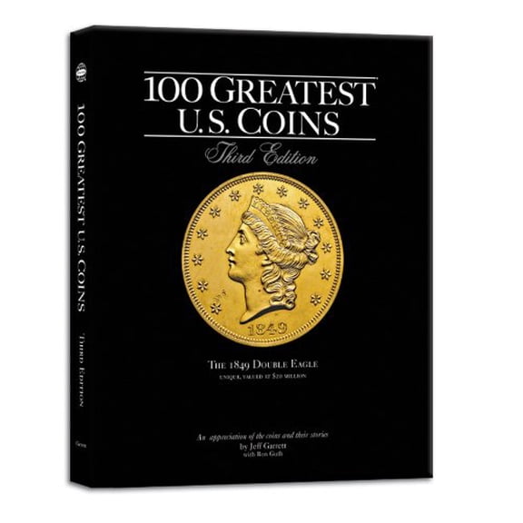 Pre-Owned 100 Greatest U.S. Coins: Complete With Market Values (Hardcover) 0794825613 9780794825614