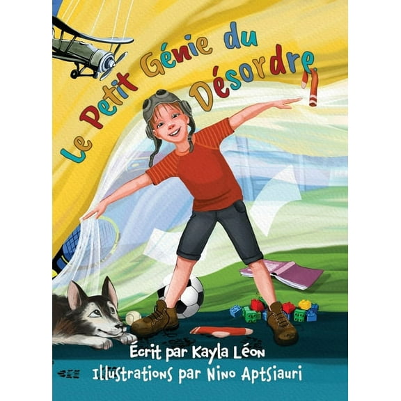 Nino Aptsiauri Le Petit GÃ©nie du DÃ©sordre, (Hardcover)