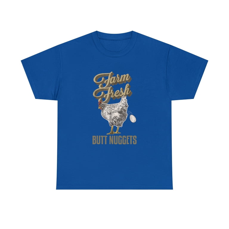 Farm Fresh Butt Nuggets Funny Chicken T Shirts Chicken Gifts Farm Fresh Butt Nuggets Funny Chicken T Shirts Chicken Gifts