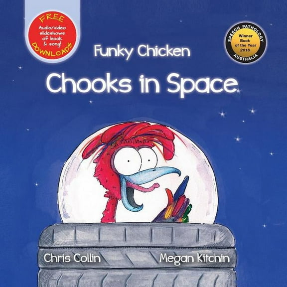 Funky Chicken Chooks in Space, (Paperback)