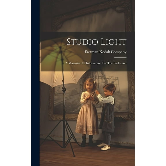 Studio Light: A Magazine Of Information For The Profession (Hardcover)