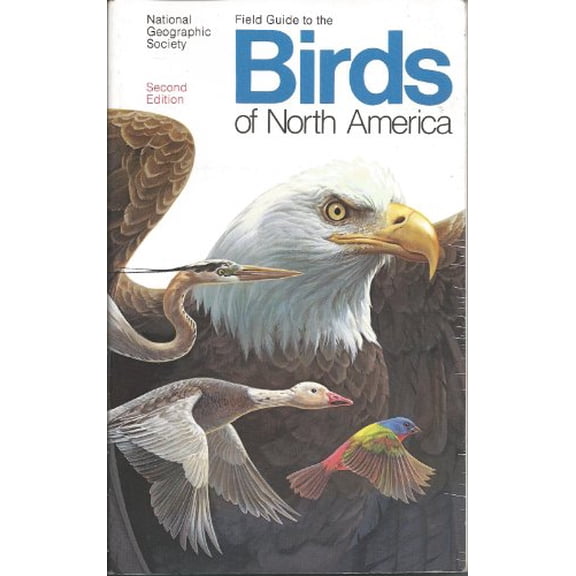 Pre-Owned Field Guide to the Birds of North America (Hardcover) 0870446924 9780870446924