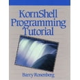 thumbnail image 1 of Pre-Owned Kornshell Programming Tutorial (Paperback) 020156324X 9780201563245, 1 of 1