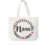 Nana Selfless Loving Kind Caring Canvas Tote Bag Grandma Gift Idea Book Bag Travel Tote Handbag