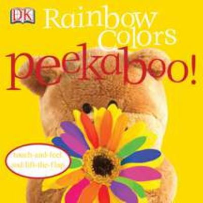 Pre-Owned Rainbow Colors (Dk Peekaboo) (Hardcover) 0756637600 9780756637606