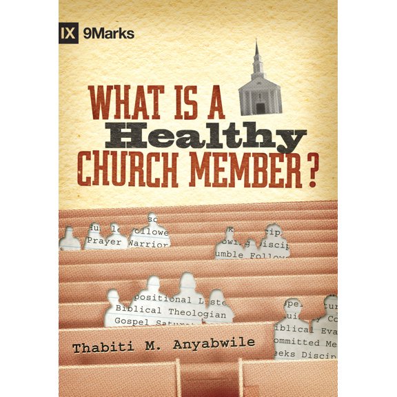 Pre-Owned What Is a Healthy Church Member? (Hardcover) 1433502127 9781433502125