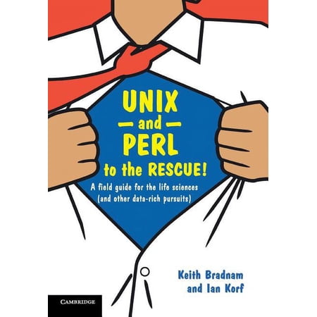 UNIX and Perl to the Rescue! (Paperback)