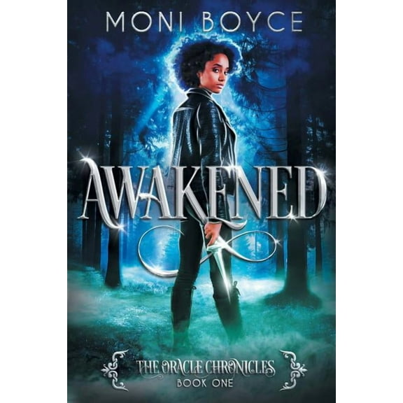 The Oracle Chronicles Awakened, Book 1, (Paperback)
