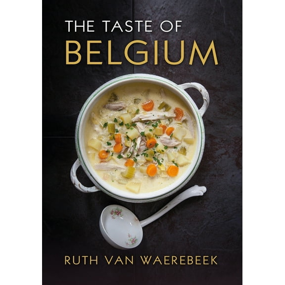 The Taste of Belgium, (Hardcover)