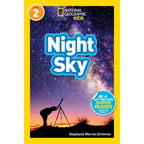 National Geographic Kids Readers Night Sky (National Geographic Kids Readers, Level 2), (Paperback)
