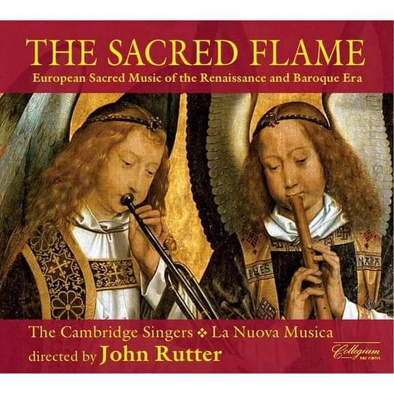 John Rutter - Sacred Flame: European Sacred Music of Renaissance - Music & Performance - CD