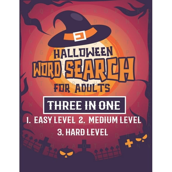 Halloween Word Search For Adults: Puzzles Activity Book Easy, Medium And Hard Level With Solutions Pages, (Paperback)