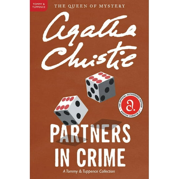 Tommy & Tuppence Mysteries Partners in Crime: A Tommy and Tuppence Mystery: The Official Authorized Edition, Book 2, (Paperback)