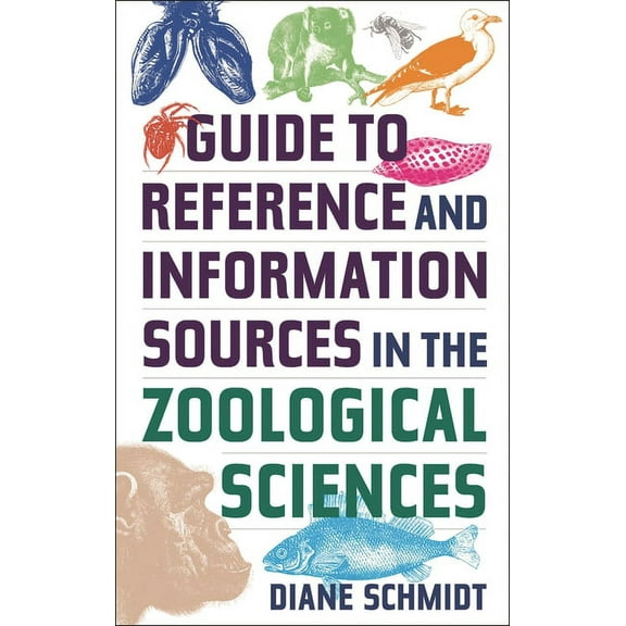 Reference Sources in Science and Technol Guide to Reference and Information Sources in the Zoological Sciences, (Hardcover)